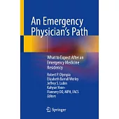 An Emergency Physician’s Path: What to Expect After an Emergency Medicine Residency