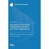 Advances in Fractional Differential Operators and Their Applications