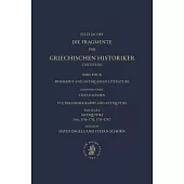Die Fragmente Der Griechischen Historiker Continued. Part IV. Biography and Antiquarian Literature. E. Paradoxography and Antiquities. Fasc. 4. Antiqu