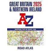 Great Britain & Northern Ireland A-Z Road Atlas 2025 (A3 Paperback)