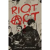 Riot ACT