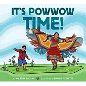 It’s Powwow Time!