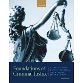 Foundations of Criminal Justice 4th Edition