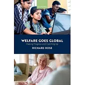 Welfare Goes Global: Making Progress and Catching Up