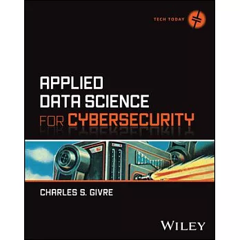 Applied Data Science for Cybersecurity