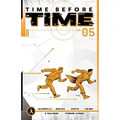Time Before Time, Volume 5