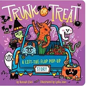 Trunk or Treat: A Lift-The-Flap Pop-Up Story