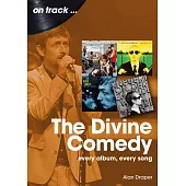 The Divine Comedy: Every Album, Every Song