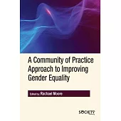 A Community of Practice Approach to Improving Gender Equality
