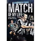 Newcastle United Match of My Life: Magpies Stars Relive Their Greatest Games