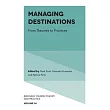 Managing Destinations: From Theories to Practices