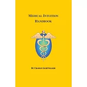 Medical Intuition: A Handbook