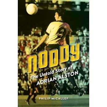 Noddy: The Untold Story of Adrian Alston