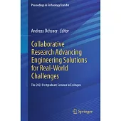 Collaborative Research Advancing Engineering Solutions for Real-World Challenges: The 2023 Postgraduate Seminar in Esslingen