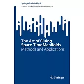 The Art of Gluing Space-Time Manifolds: Methods and Applications