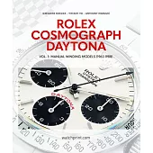 Rolex Cosmograph Daytona: Manual Winding Models (1963-1988)