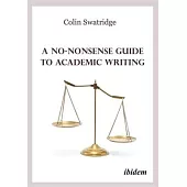 A No-Nonsense Guide to Academic Writing