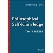 Philosophical Self-Knowledge: Two Studies