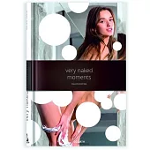Very Naked Moments - English Edition