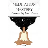 Meditation Mastery Discovering Inner Peace