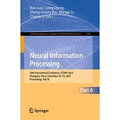 Neural Information Processing: 30th International Conference, Iconip 2023, Changsha, China, November 20-23, 2023, Proceedings, Part VI
