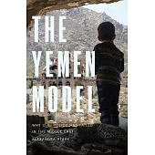 The Yemen Model: Why U.S. Policy Has Failed in the Middle East