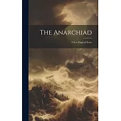 The Anarchiad: A New England Poem