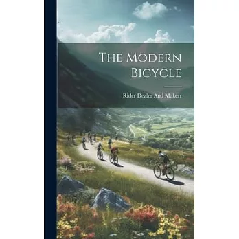 The Modern Bicycle