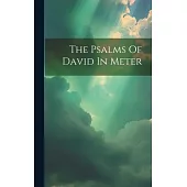 The Psalms Of David In Meter