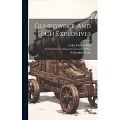 Gunpowder And High Explosives