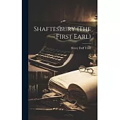 Shaftesbury (The First Earl)