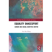 Equality Dancesport: Gender and Sexual Identities Matter