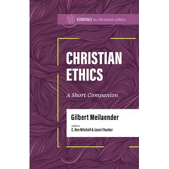 Christian Ethics: A Short Companion