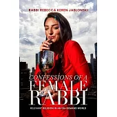Confessions of a Female Rabbi: Behind Nyc’s in Demand on Demand Rabbi