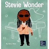 Stevie Wonder: A Kid’s Book About Having Vision