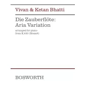Vivan & Ketan Bhatti: Die Zauberflote: Aria Variation from K.620 (Mozart)