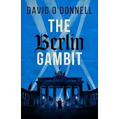 The Berlin Gambit