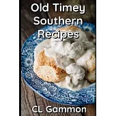 Old Timey Southern Recipes