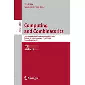 Computing and Combinatorics: 29th International Conference, Cocoon 2023, Hawaii, Hi, Usa, December 15-17, 2023, Proceedings, Part II