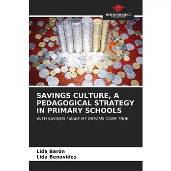 Savings Culture, a Pedagogical Strategy in Primary Schools