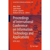 Proceedings of International Conference on Information Technology and Applications: Icita 2023