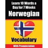 Norwegian Vocabulary Builder: Learn 10 Words a Day for 7 Weeks The Daily Norwegian Challenge: A Comprehensive Guide for Children and Beginners Learn
