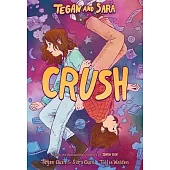 Tegan and Sara: Crush