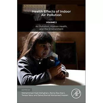 Health Effects of Indoor Air Pollution: Volume 2: Air Pollution, Adverse Effects, and Epidemiological Impact