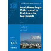 Cosmic Masers (Iau S380): Proper Motion Toward the Next-Generation Large Projects