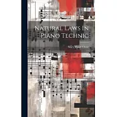 Natural Laws In Piano Technic