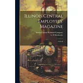 Illinois Central Employees’ Magazine: 1919-20