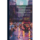 Paratransit Customer Travel Needs Survey