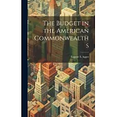 The Budget in the American Commonwealths