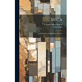 Mica: Its Occurrence, Exploitation and Uses